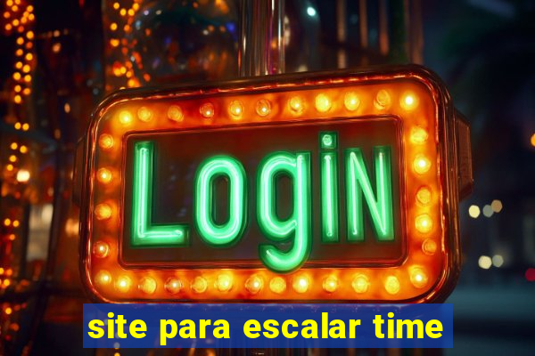 site para escalar time